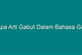 Arti Sambat Bahasa Gaul